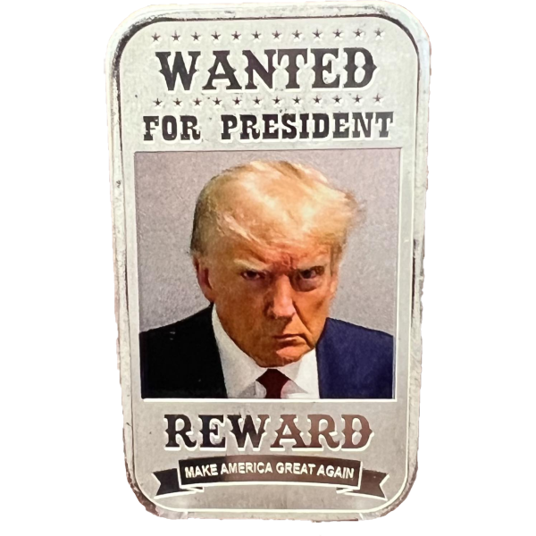 1 OZ 999 SILVER BAR TRUMP WANTED FOR PRESIDENT COLORIZED